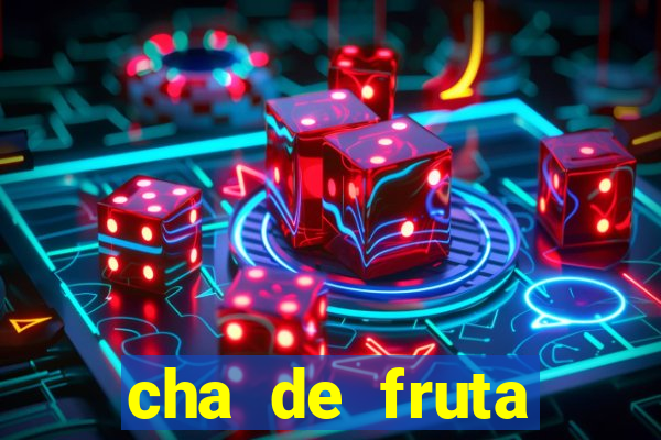 cha de fruta estrela stardew valley id 1.6